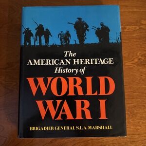 The American Heritage History of World War I Hardcover with Dust Cover‎ Vintage